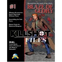 Killshot Files #1: Blaze of Glory (PDF)