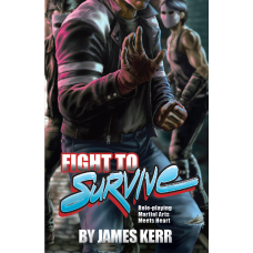 Fight to Survive: Martial Arts Meets Heart