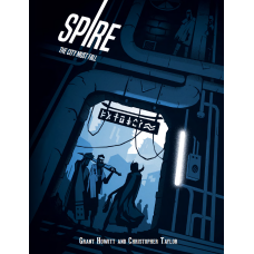 Spire: This City Must Fall