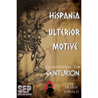 Hispania Ulterior Motive: A Centurion Adventure (PDF)