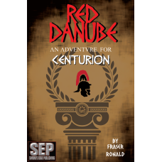 Red Danube: a Centurion Adventure (PDF)